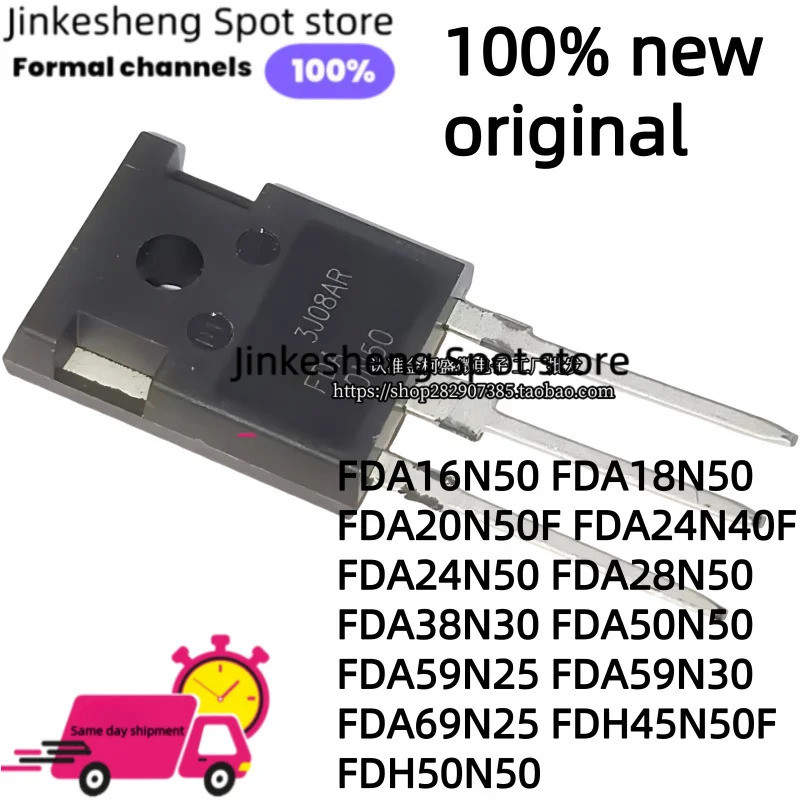 1-5PCS FDA38N30 FDA50N50 FDA59N25 FDA59N30 FDA69N25 FDH45N50 FDA16N50 FDA18N50 FDA20N50F FDA24N40F ท