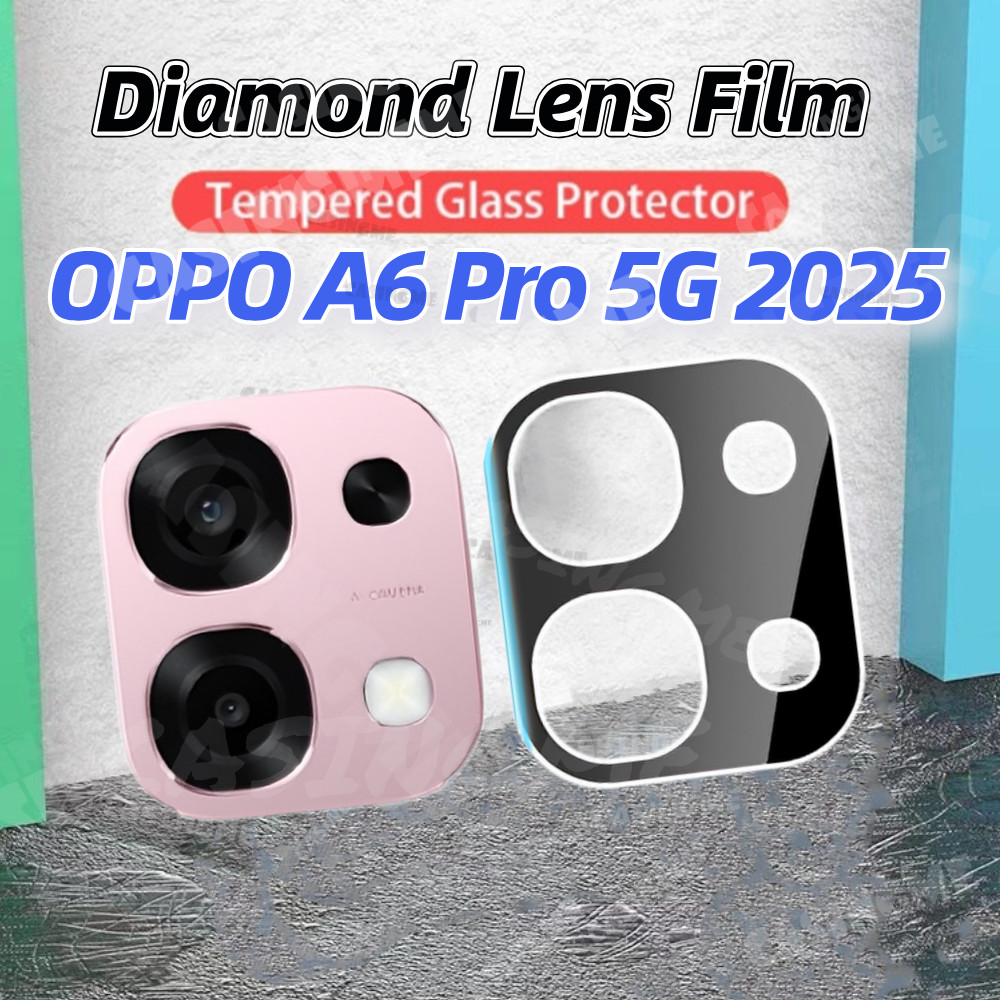 OPPO A6 Pro 5G 2025 Full Coverage 3Dเลนส์กล้องสําหรับOPPOA6Pro OPPO A6 A6Pro A6 Pro A6i 4G 5G 2025 ฟิล์มกันรอยกล้องกระจกนิรภัยคลุมทั้งหมดเลนส์กล้องกระจกป้องกัน
