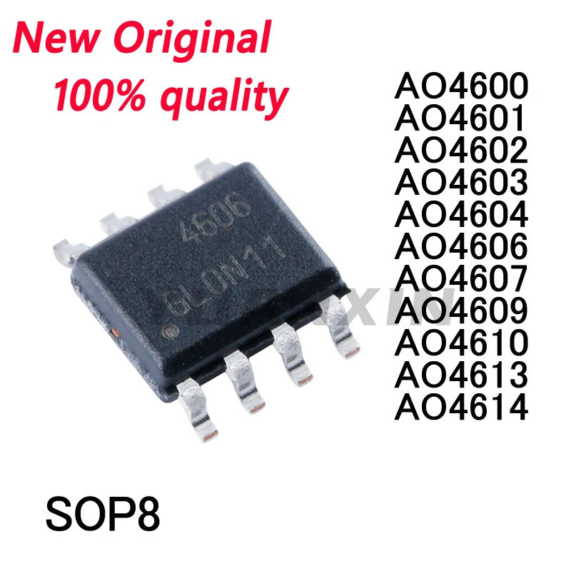 5PCS AO4600 AO4601 AO4602 AO4603 AO4604 AO4606 AO4607 AO4609 AO4610 AO4613 AO4614 SOP8 ชิป ic