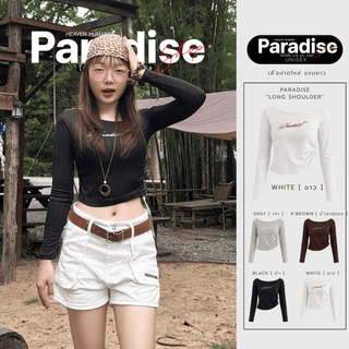 Paradise | เสื้อปาดไหล่แขนยาว ผ้าฉลุลาย ปักโลโก้ด้านหน้า ทรงเข้ารูปสวย ใส่สบาย ยืดหยุ่น ระบายอากาศดี เสื้อแฟชั่นผู้หญิง