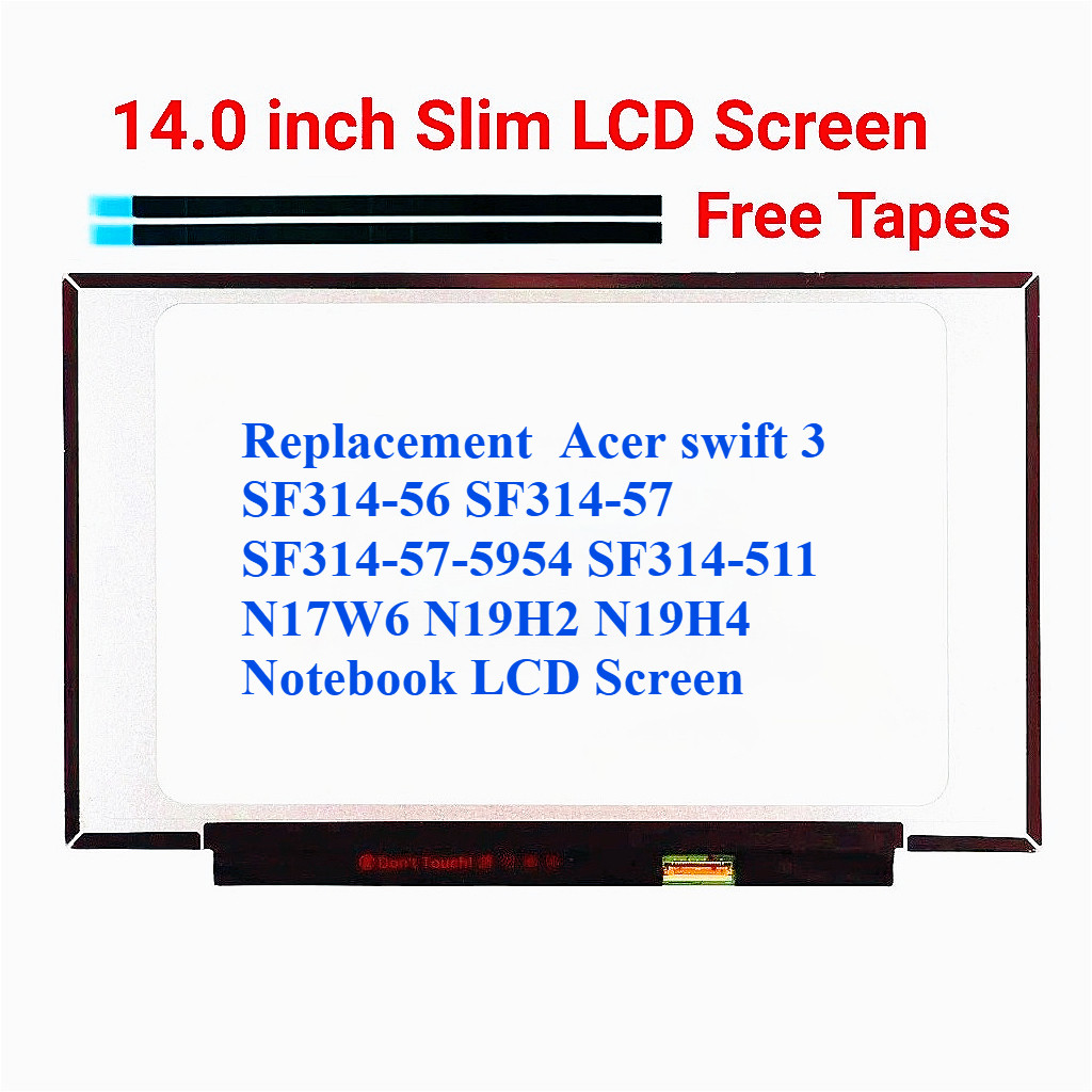 เปลี่ยน Acer swift 3 SF314-56 SF314-57 SF314-57-5954 SF314-511 N17W6 N19H2 N19H4 แล็ปท็อปหน้าจอ LED 