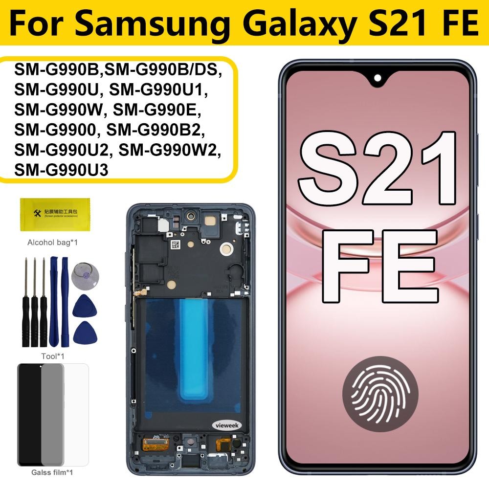 AMOLED สําหรับ Samsung Galaxy S21FE 5G G990B G990U จอแสดงผล LCD Touch Screen Digitizer กรอบสําหรับ Samsumg S21 FE LCD