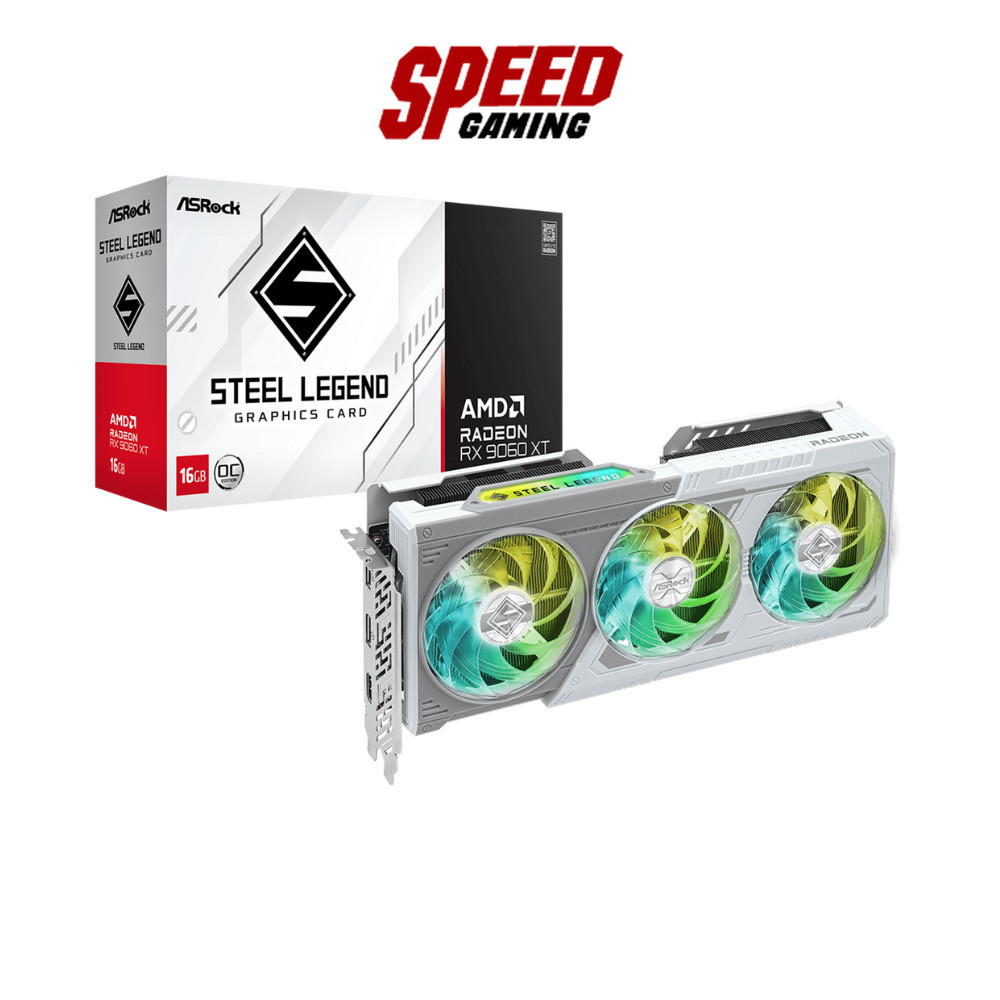 ASROCK AMD Radeon™ RX 9060 XT Steel Legend 16GB GDDR6 OC | VGA Card (การ์ดจอ) | By Speed Gaming