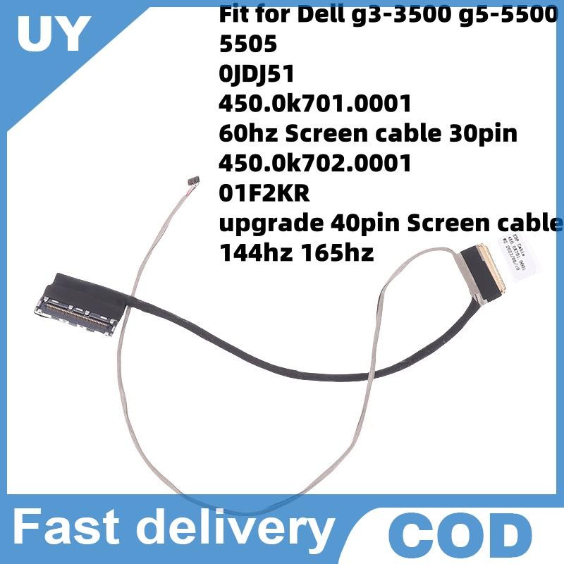 Null 1 ชิ้น 30pin 40pin 01F2KR 450.0K702.0001 LCD Video Screen สําหรับ Dell G3 3500 3579 3590 G5 550