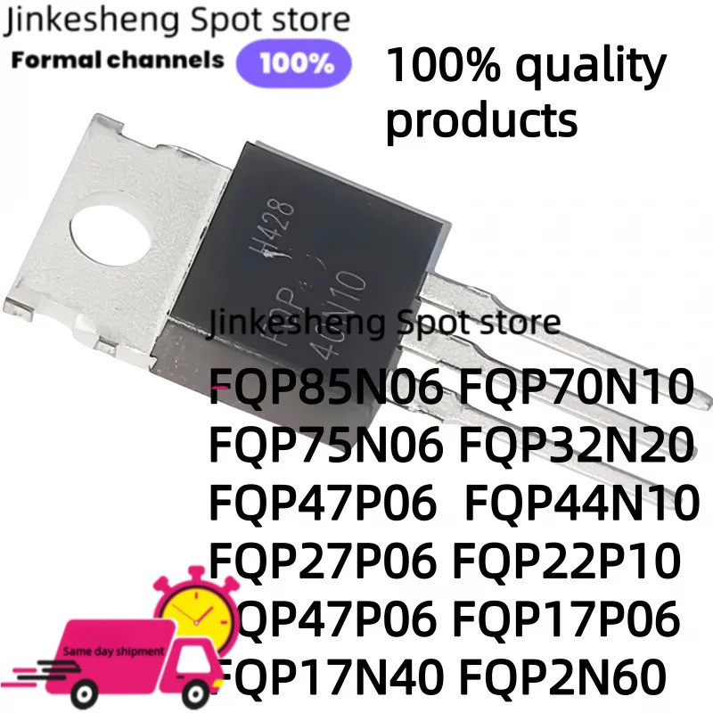 1-5PCS FQP85N06 FQP70N10 FQP75N06 FQP32N20C FQP47P06 FQP44N10 FQP27P27P06 FQP22P10 FQP47P06 FQP06 FQ