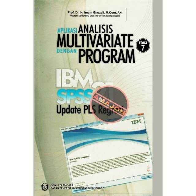 การตรวจสอบมัลติฟังก์ชั่นพร้อม IBM SPSS 21 PROGRAM โดย IMAM GHOZALI