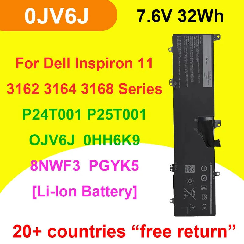 0JV6J OJV6J แบตเตอรี่แล็ปท็อปสําหรับ Dell Inspiron 11 3000 3162 3164 3168 P24T001 P25T001 0HH6K9 8NW