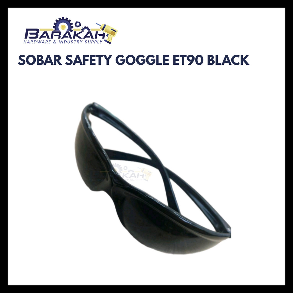 Sobar Safety Goggle ET90 – กรอบสีดํา + เลนส์ใส