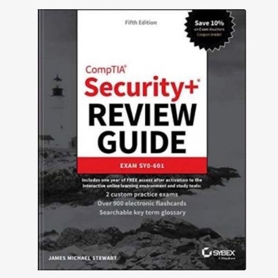 คู่มือการรักษาความปลอดภัย+ทบทวน CompTIA: ข้อสอบ SY0–601 โดย James Michael Stewart