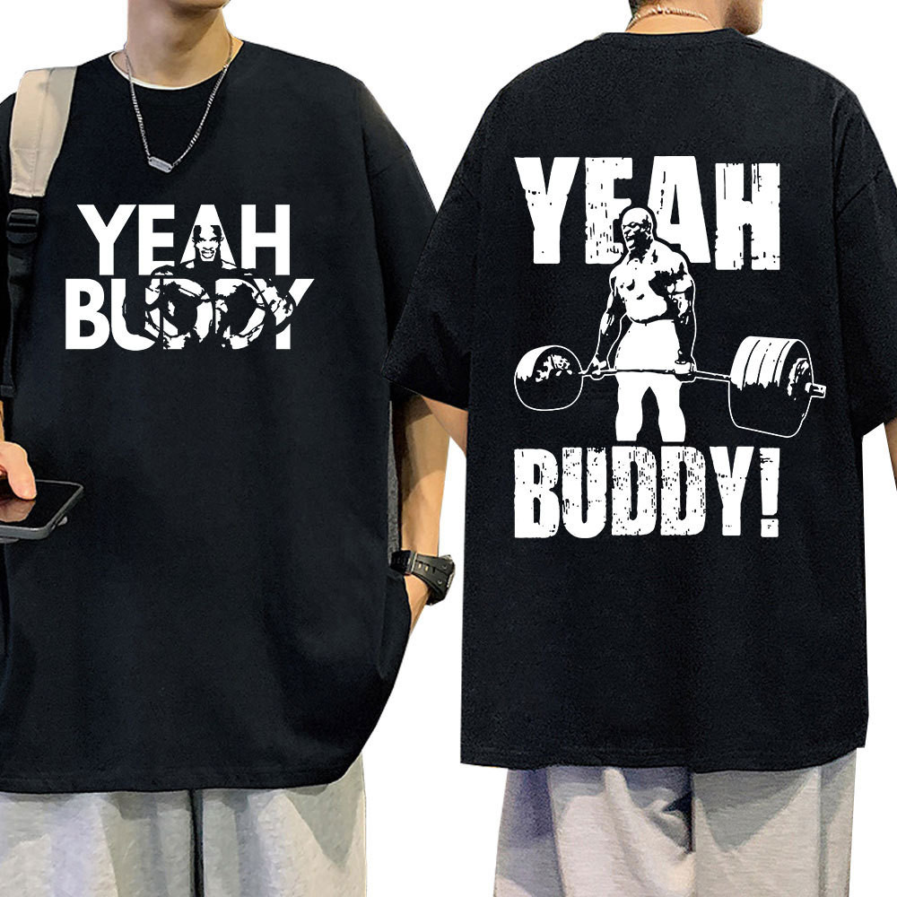 เสื้อยืด Ronnie Coleman Model Yeah Buddy สำหรับการออกกำลังกายที่ฟิตเนสและยิม