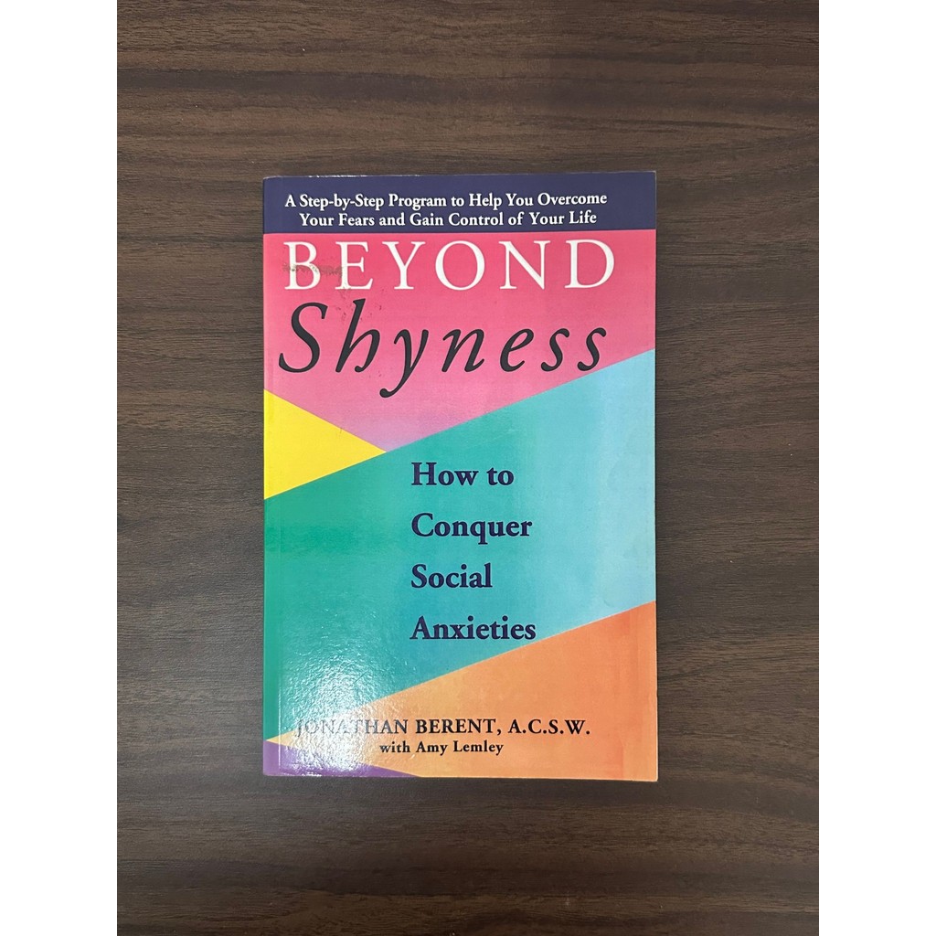 [หนังสือมือสอง] BEYOND SHYNESS: HOW TO CONQUER SOCIAL ANXIETY STEP - Jonathan Berent [สภาพ: A]