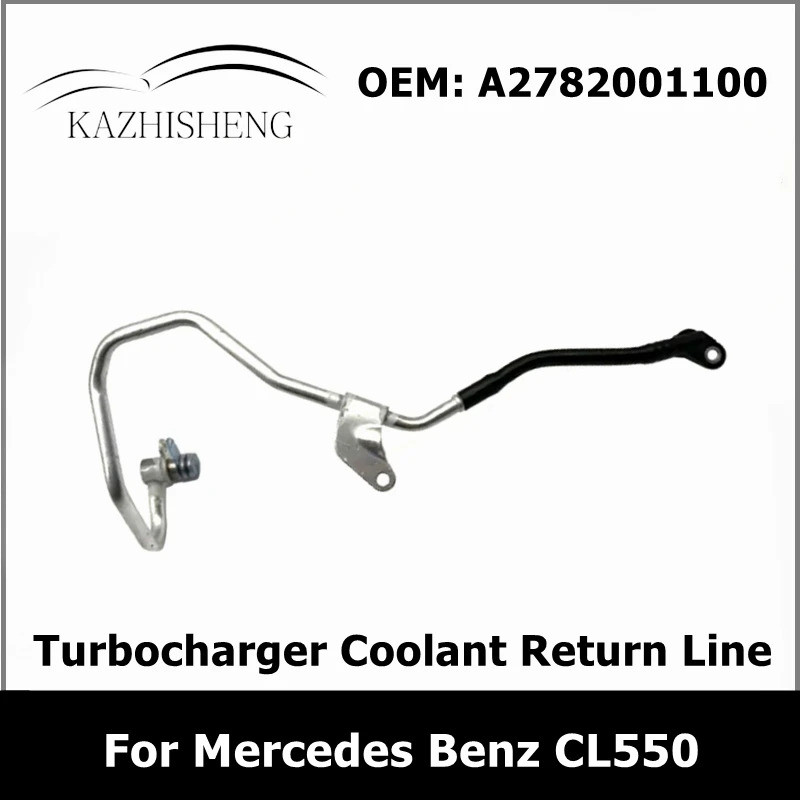 ก2782001100 Turbocharger Coolant Return Line A278 200 11 00 สําหรับ Mercedes Benz CL550 CL63 AMG S63