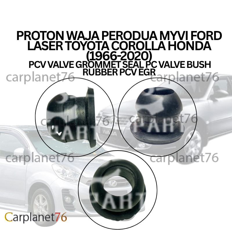 PROTON WAJA PERODUA MYVI FORD LASER TOYOTA COROLLA HONDA (1966-2020) PCV VALVE GROMMET SEAL PC VALVE