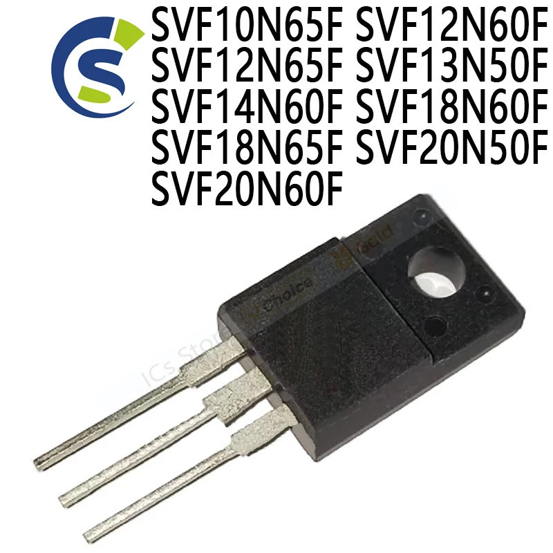 1-5PCS SVF10N65 SVF12N60 SVF10N65F SVF12N60F SVF12N65F SVF13N50F SVF14N60F SVF18N60F S20F SVF20F SVF