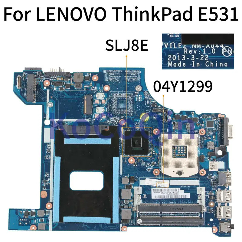 KoCoQin แล็ปท็อปสําหรับ LENOVO ThinkPad EDGE E531 HM77 เมนบอร์ด 04Y1299 VILE2 NM-A044 SLJ8E