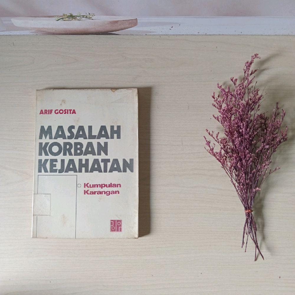 ปัญหาอาชญากรรม Victim - Arif Gosita