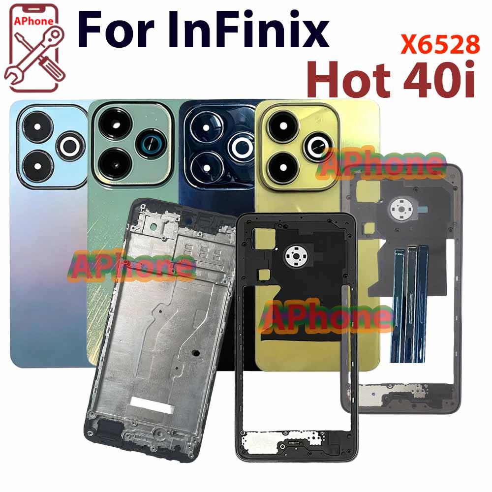 สําหรับ Infinix Hot 40i X6528B X6528 ฝาหลังที่อยู่อาศัยกรอบกลางกรอบด้านหน้า