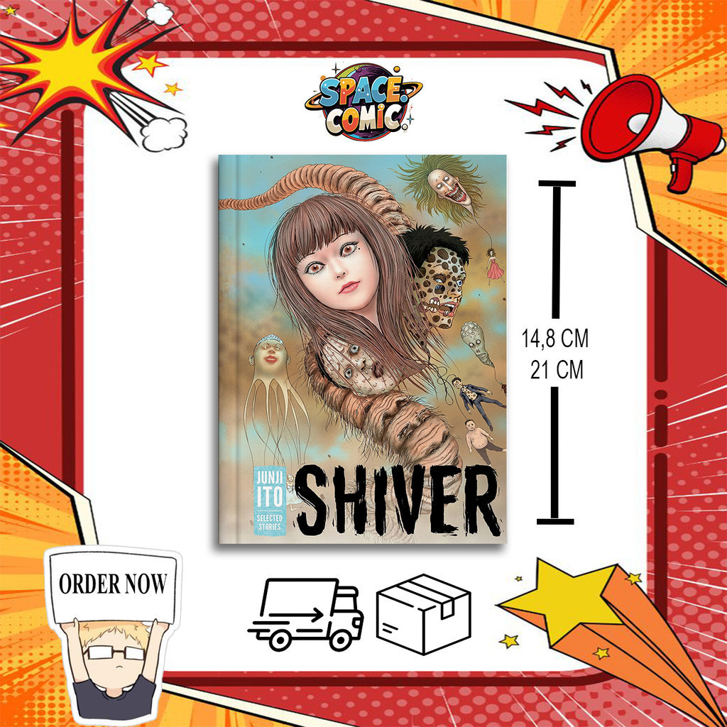Shiver : Junji Ito Selected Stories โดย Junji Ito