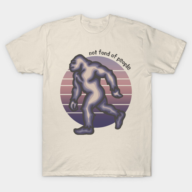 เสื้อยืด Vintage Bigfoot is Not Fond of People T-Shirt แท้ Cotton 100% สไตล์ สีพื้น  ผ้านุ่ม