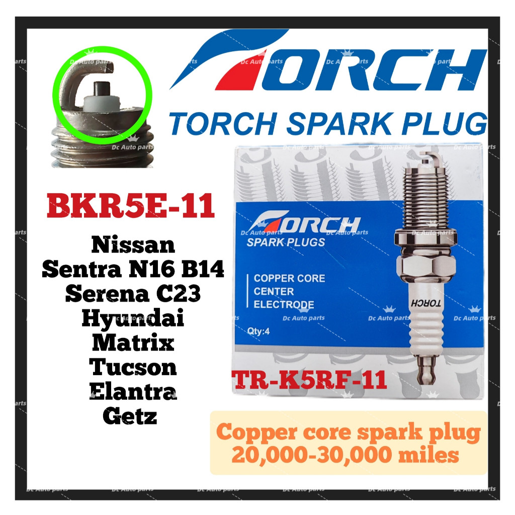 TORCH COPPER CORE SPARK PLUG NISSAN SENTRA N16 B14 SERENA C23 HYUNDAI MATRIX TUCSON GETZ ELANTRA BKR