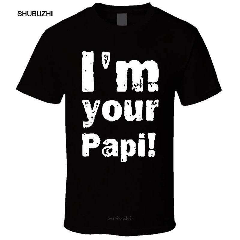 Eddie Guerrero สไตล์สตรีท - I Am Your Dad 2 เสื้อยืดใหม่ Cool Casual เสื้อยืดผู้ชาย Pride เสื้อยืด U