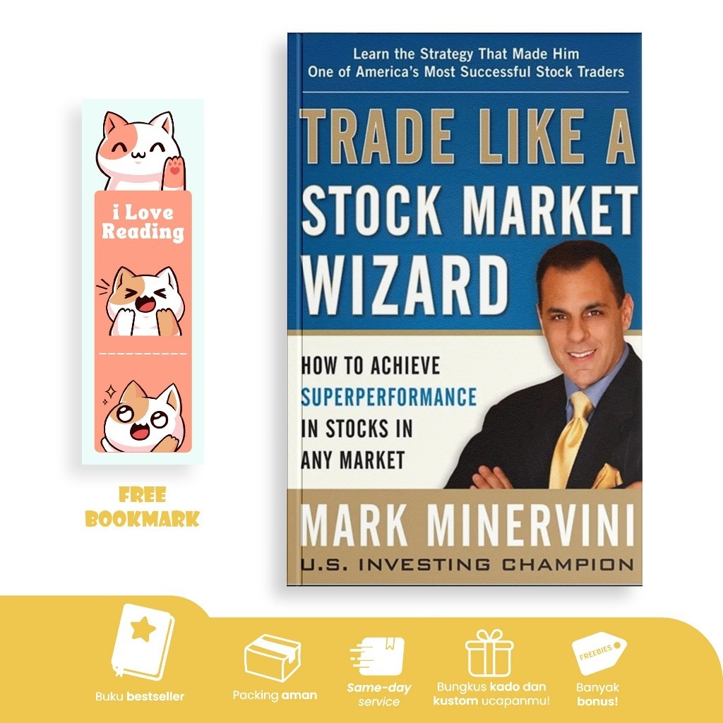 Trade Like a Stock Market Wizard โดย Mark Minervini