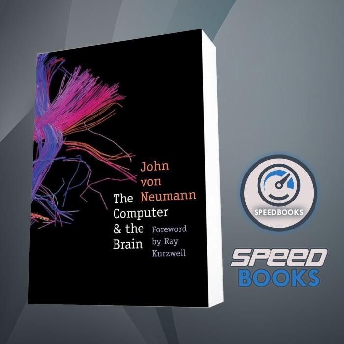 คอมพิวเตอร์และสมอง John von Neumann, Ray Kurzweil