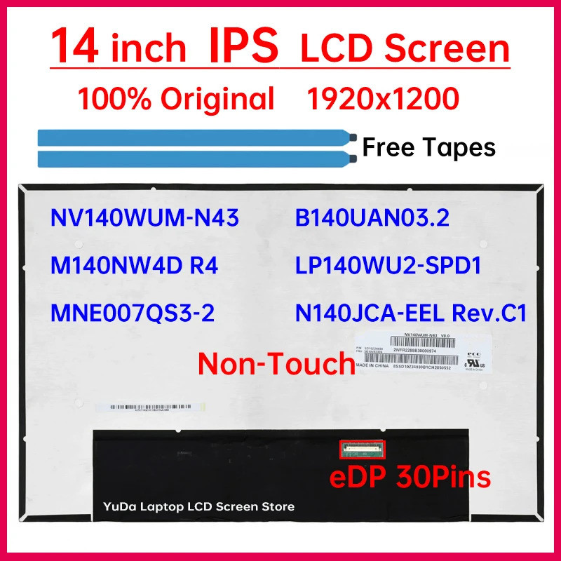 14 "IPS แล็ปท็อปหน้าจอ LCD NV140WUM-N43 B140UAN03.2 N140JCA-EEL Rev.C1 LP140WU2-SPD1 M140NW4D R4 MNE