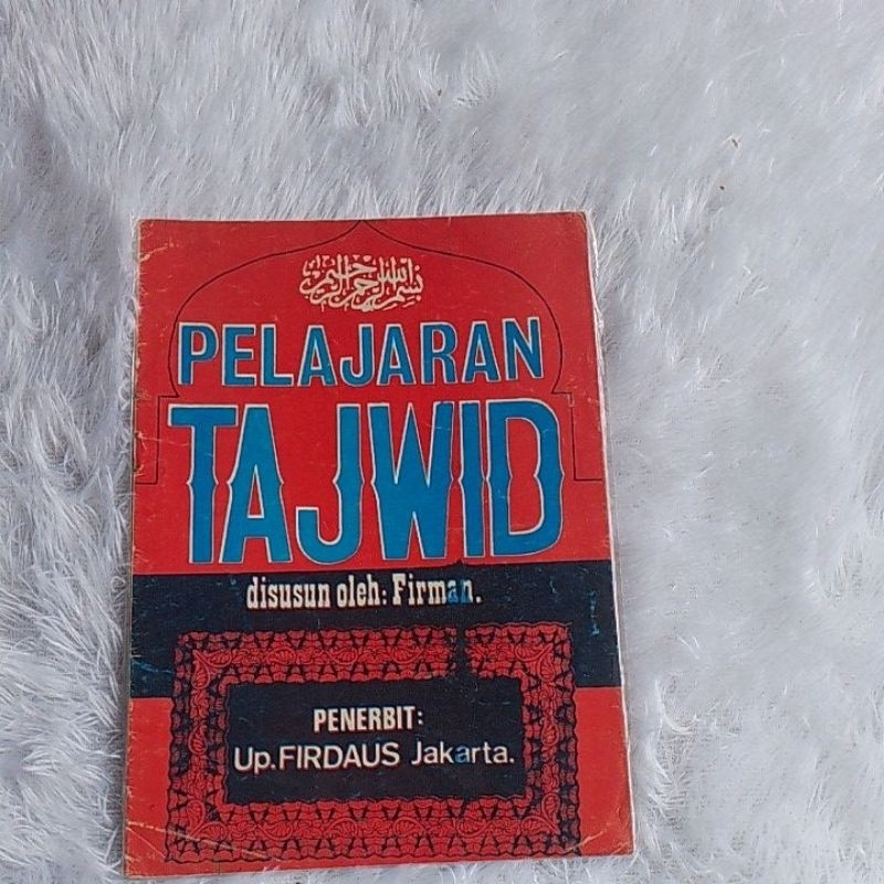 TAJWID LESSONS_UP FIRDAUS JAKARTA | ต้นฉบับก่อนรัก