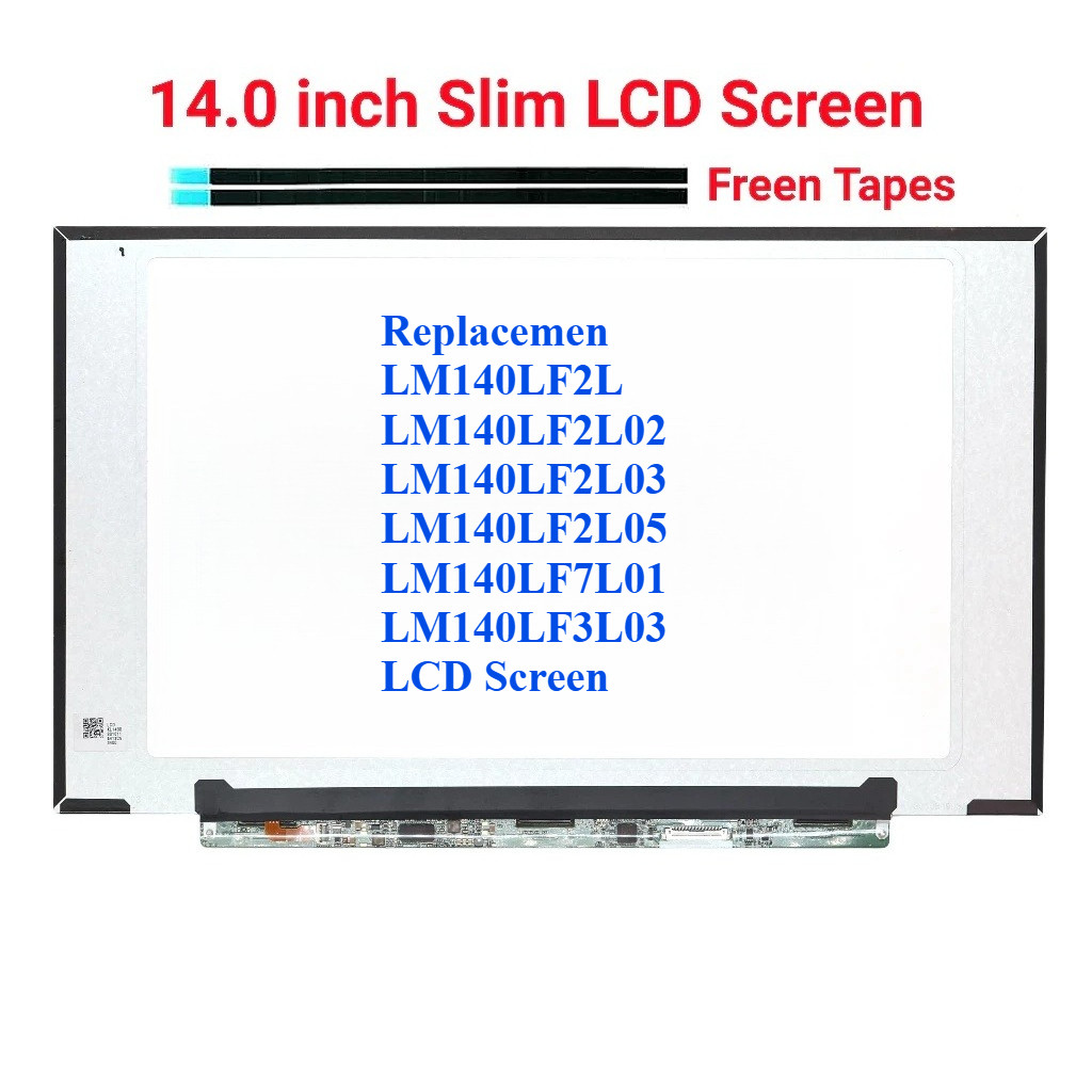 แทนที่ LM140LF2L LM140LF2L02 LM140LF2L03 LM140LF2L05 LM140LF7L01 LM140LF3L03 แล็ปท็อปหน้าจอ LCD