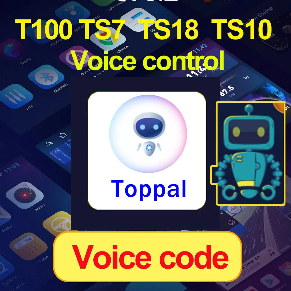 AI Voice assistant การควบคุมด้วยเสียงรหัส Active สําหรับ topway TS7 TS18 TS10 T8 T100 T5 Ts6 T3 Topa