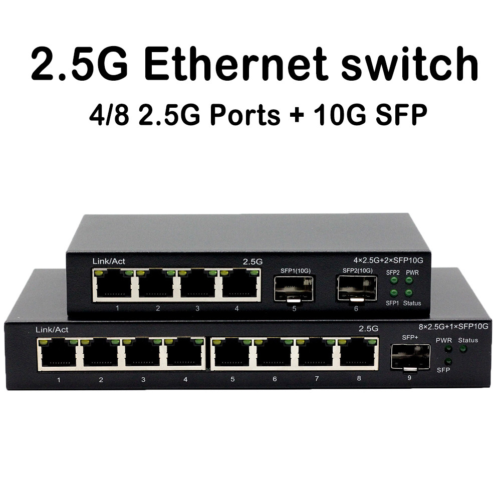 6-Port / 9-Port 2.5Gb Ethernet Switch 2 10G SFP+ Port And 4-Port /8-Port