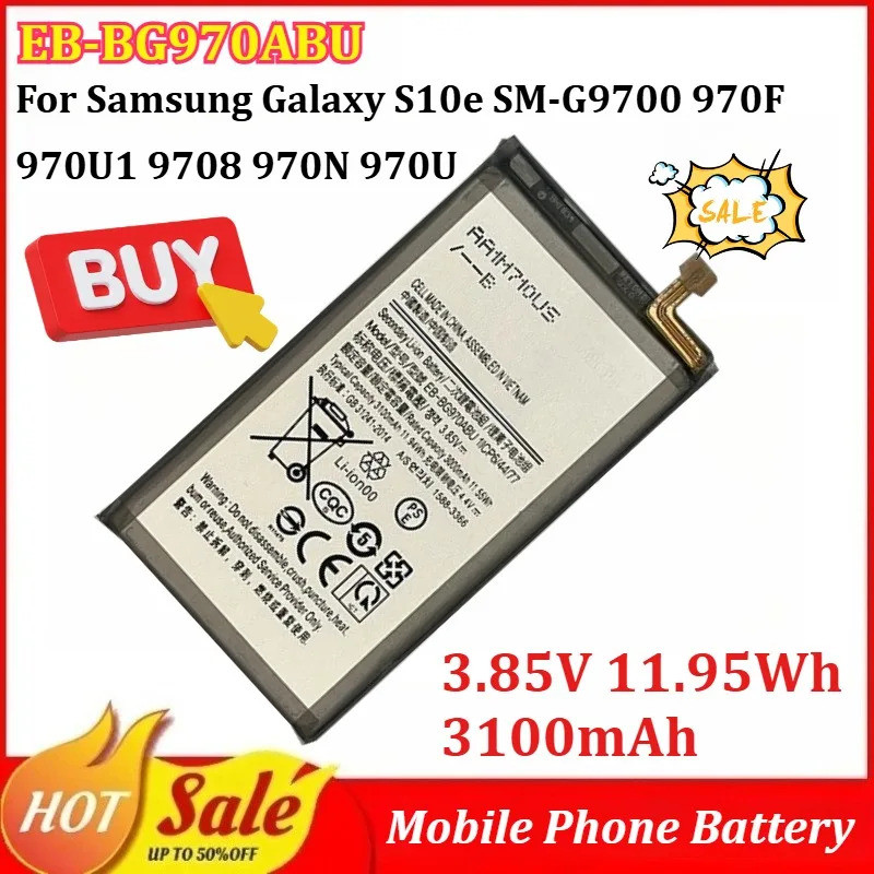 ใหม่ EB-BG970ABU 3.85V 11.95Wh 3100mAh แบตเตอรี่โทรศัพท์มือถือสําหรับ Samsung Galaxy S10e SM‐G9700 9