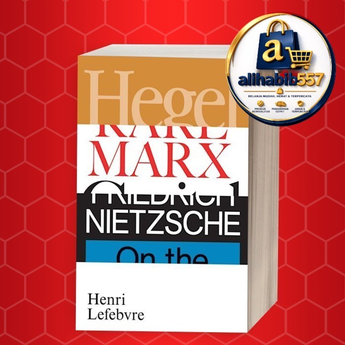 หนังสือ Hegel, Marx, Nietzsche: หรือ, Realm of Shadows Henri Lefebvre .