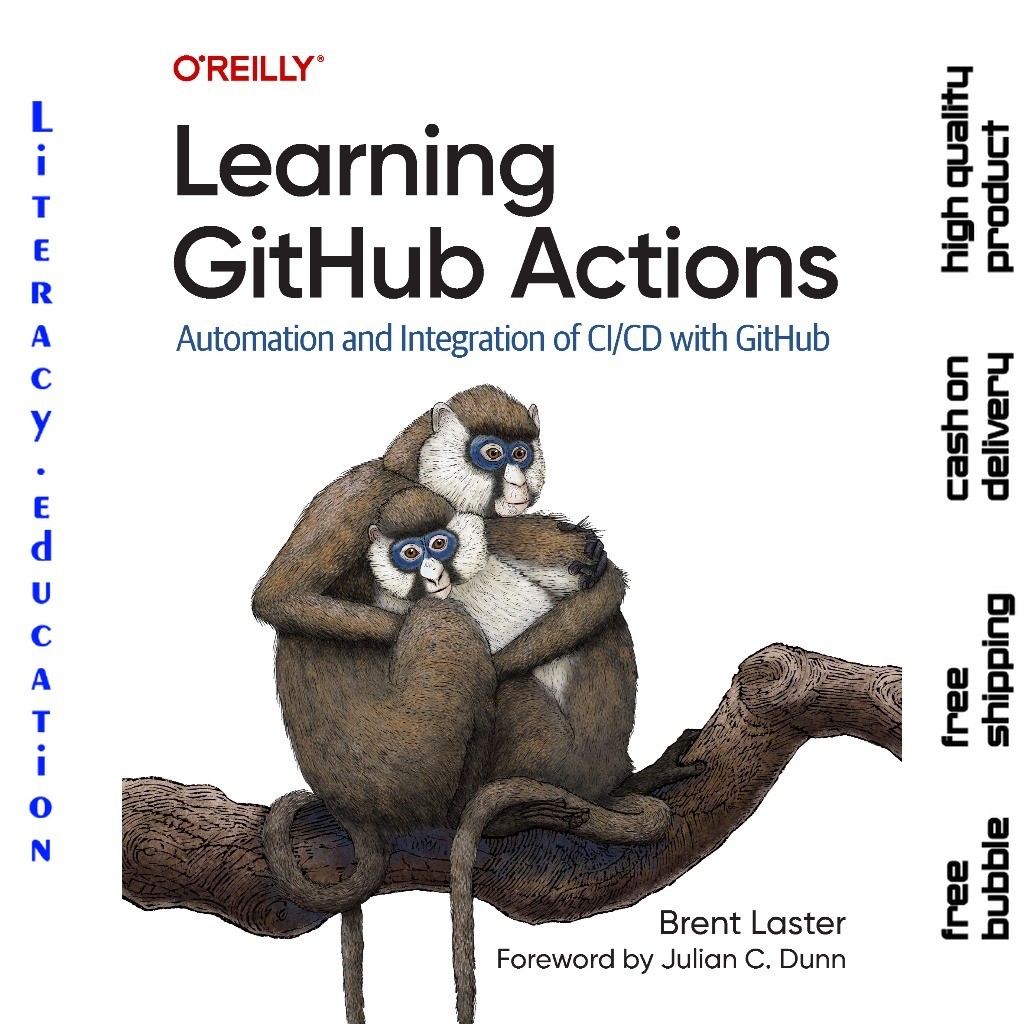 LEARNING GITHUB ACTIONS: การอัตโนมัติและบูรณาการ CI/CD พร้อม GitHub BRENT LASTER
