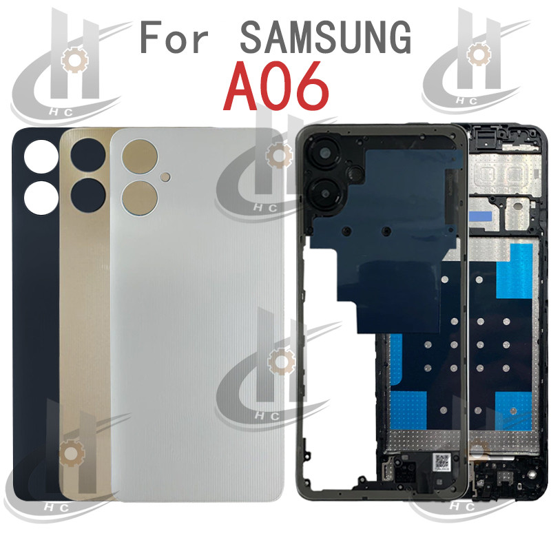 สําหรับ Samsung Galaxy A06 A065 แบตเตอรี่ฝาหลังกรอบกลาง + ปุ่ม + กรอบด้านหน้า LCD + เลนส์กล้อง