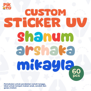 PIKATO Sticker Label 60pcs FREE Custom Nama UV DTF Tahan Air Kuat