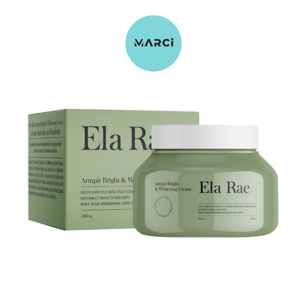 Ela Rae Armpit Bright & Whitening Cream อีล่า แรร์ อาร์มพิท ไวท์ ไบร์ทเทนนิ่ง ครีม [1 กระปุก] ครีมทารักแร้ คำแน้ม