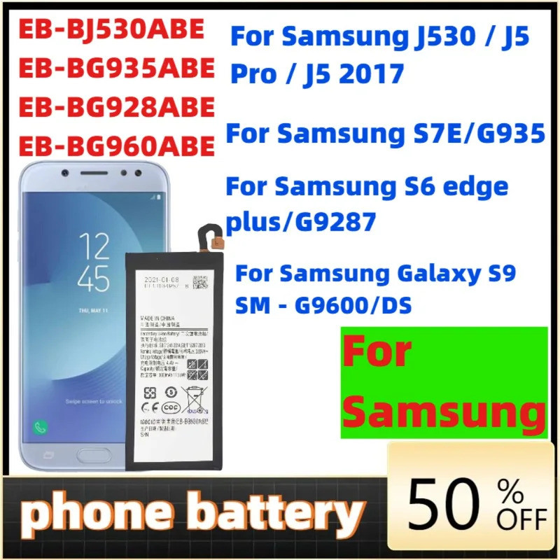 EB-BJ530 EB-BG935ABE EB-BG928ABE สําหรับ Samsung J530/J5 Pro/J5 2017 S7E/G935 S6 edge plus/G9287 S9 