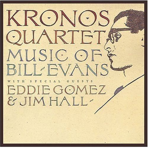 (มือสอง) KRONOS QUARTET With Special Guests Eddie Gomez & Jim Hall – Music Of Bill Evans CD Post Bop