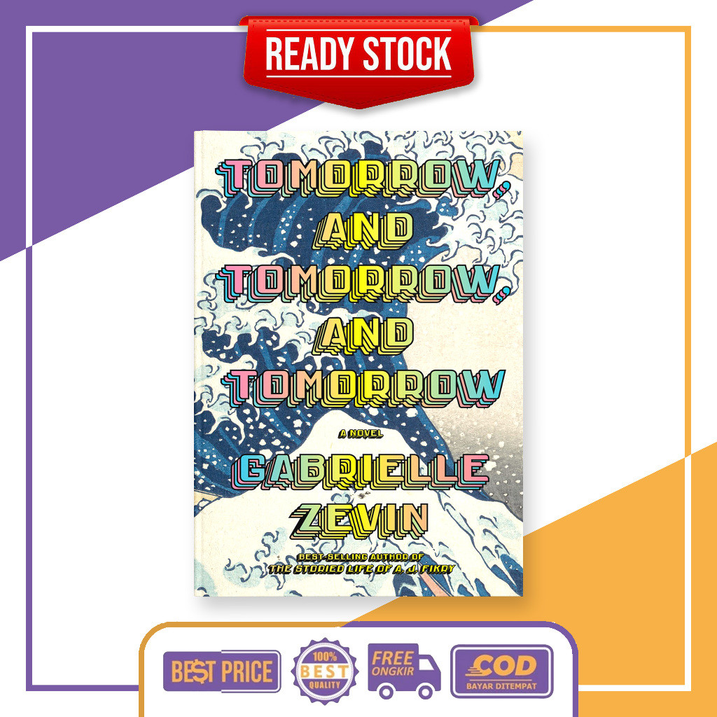 พรุ่งนี้ และพรุ่งนี้ และพรุ่งนี้ โดย Gabrielle Zevin