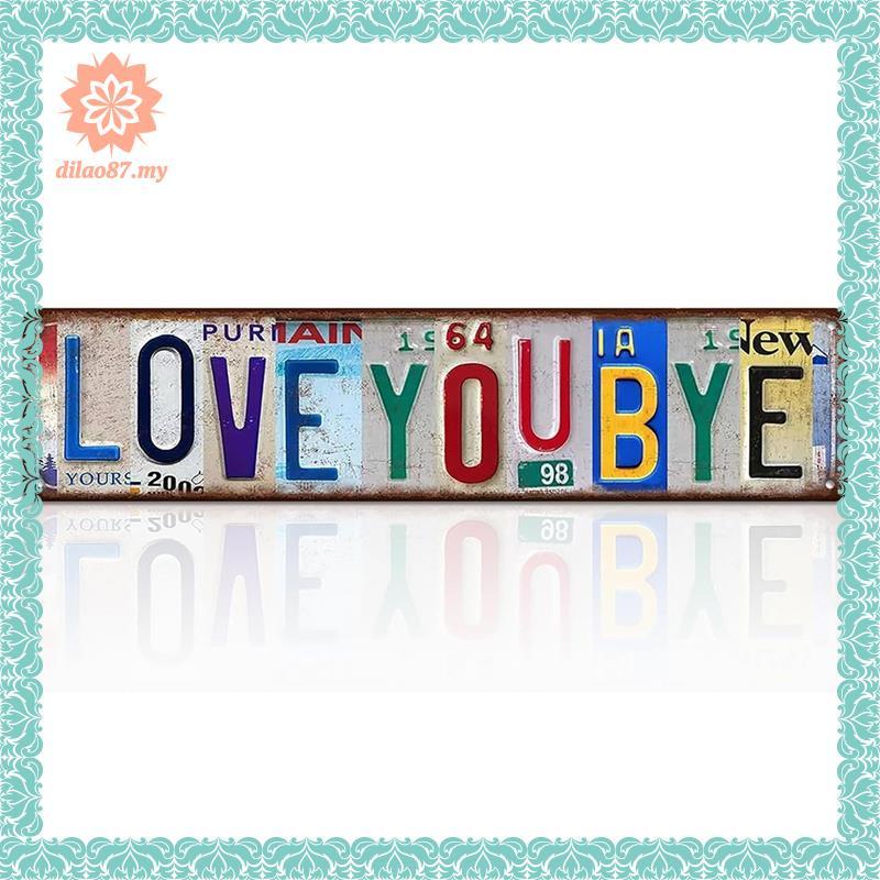 Love You Bye ป้ายดีบุก Love You Bye ห้องโถง Entryway Wall Art 16x4 นิ้วป้ายดีบุก Love You Bye