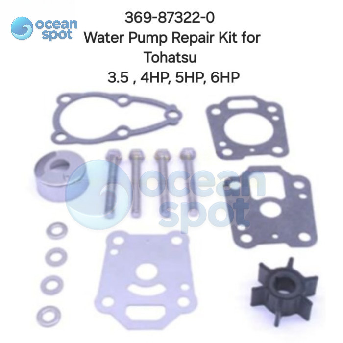 369-87322-0 ชุดซ่อมปั๊มน้ําสําหรับ Tohatsu 3.5, 4, 5, 6 PK / HP (ชุดเครื่องแยกสัญญาณ) (จุดทะเล)