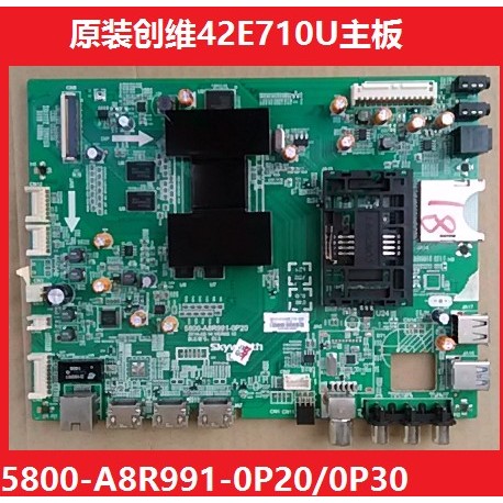 5800-A8R991-0P20 0P30 Chuangwei 55E710U 49E710U 42E710U เมนบอร์ดเดิม D