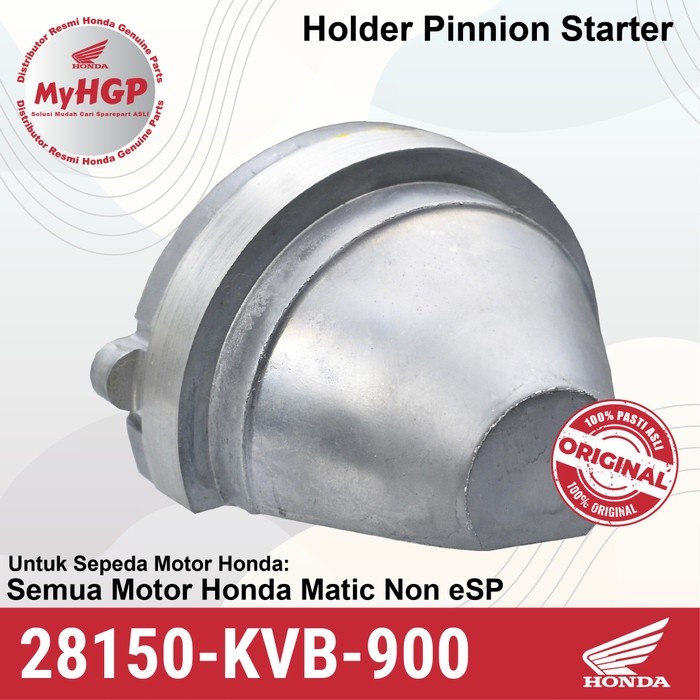 28150KVB900 ผู้ถือ Pinion Start Starter Vario/BeAT/Scoopy/Spacy ORI 28150-KVB-900