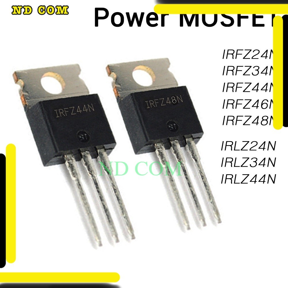 ร้านในไทย (1ตัว) IRFZ24N IRFZ34N IRFZ40N IRFZ44N IRFZ46N IRFZ48N IRLZ24N IRLZ34N IRLZ44N IRF9Z24N IR