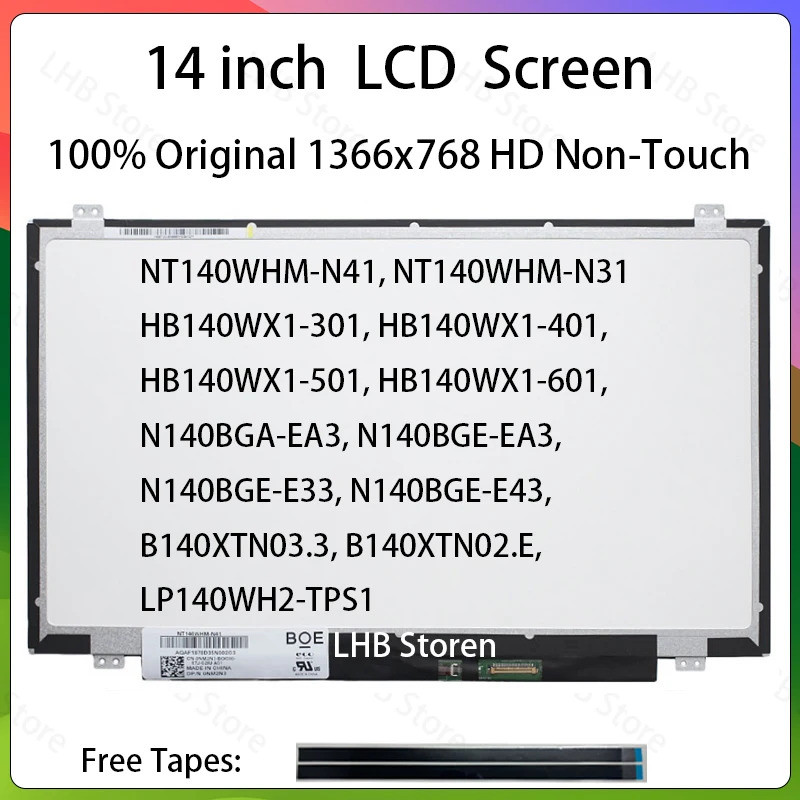 หน้าจอ LCD 14" B140XTN02.E B140XTN03.3 NT140WHM-N41 HB140WX1-301 HB140WX1-401 HB140WX1-601 N140BGE-E