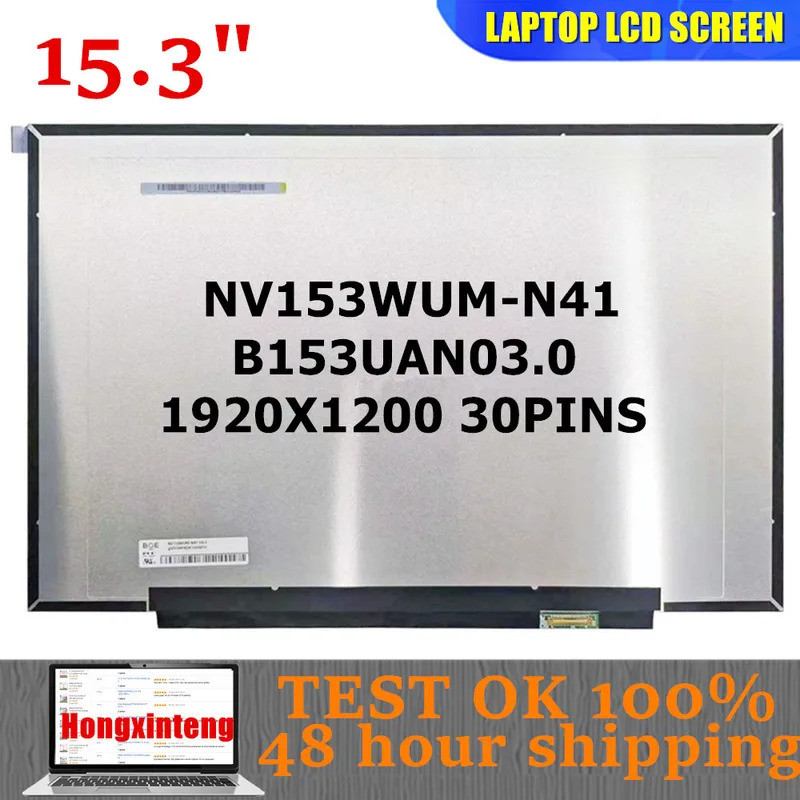 NV153WUM-N41 V8.0 B153UAN03.0 ใหม่ 15.3INCH 16:10 1920X1200 30PINS สําหรับ Lenovo IdeaPad Slim 3 15I