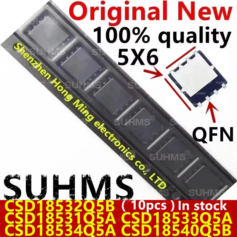 5PCS CSD18540 CSD18532 CSD18531 CSD18533 CSD18534 CSD18531Q5A CSD18533Q5A CSD18534Q5A CSD18540Q5B CS