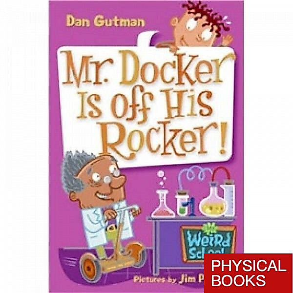 96 หนังสือมือสองต้นฉบับ My Strange School #10: นาย. Docker Off His Rocker!